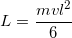 \small L=\frac{mvl^{2}}{6}