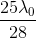 \frac{25\lambda _{0}}{28}