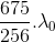 \frac{675}{256}.\lambda _{0}