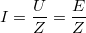 \small I=\frac{U}{Z}=\frac{E}{Z}