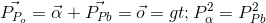 \vec{P_{P_{o}}}=\vec{\alpha } +\vec{P_{Pb}}=\vec{o} => P_{\alpha }^{2} =P_{Pb}^2{}