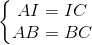 \left\{\begin{matrix} AI=IC\\AB=BC \end{matrix}\right.