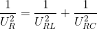 \frac{1}{U_{R}^{2}} = \frac{1}{U_{RL}^{2}}+\frac{1}{U_{RC}^{2}}