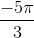 \frac{-5\pi }{3}