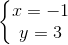 \left\{\begin{matrix} x=-1\\y=3 \end{matrix}\right.