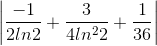 \left | \frac{-1}{2ln2} +\frac{3}{4ln^{2}2}+\frac{1}{36}\right |