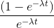 \frac{(1-e^{-\lambda t})}{e^{-\lambda t}}