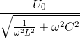 \frac{U_{0}}{\sqrt{\frac{1}{\omega ^{2}L^{2}}+\omega ^{2}C^{2}}}