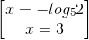 \begin{bmatrix} x=-log_{5} 2\\ x=3 \end{bmatrix}