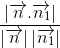 \frac{\left | \overrightarrow{n}.\overrightarrow{n_{1}} \right |}{\left | \overrightarrow{n} \right |\left | \overrightarrow{n_{1}} \right |}