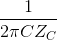 \frac{1}{2\pi CZ_{C}}