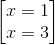 \begin{bmatrix} x=1\\x=3 \end{bmatrix}