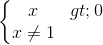 \left\{\begin{matrix} x>0\\x\neq 1 \\ \end{matrix}\right.