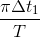 \frac{\pi \Delta t_{1}}{T}