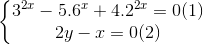 \left\{\begin{matrix} 3^{2x}-5.6^{x}+4.2^{2x}=0 (1)\\2y-x=0 (2) \end{matrix}\right.