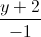 \frac{y+2}{-1}