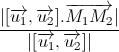 \frac{|[\overrightarrow{u_{1}},\overrightarrow{u_{2}}].\overrightarrow{M_{1}M_{2}}|}{|[\overrightarrow{u_{1}},\overrightarrow{u_{2}}]|}