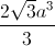 \frac{2\sqrt{3}a^{3}}{3}