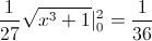 \frac{1}{27}\sqrt{x^{3}+1}|_{0}^{2}=\frac{1}{36}