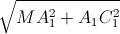 \sqrt{MA_{1}^{2}+A_{1}C_{1}^{2}}