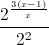 \frac{2^{\frac{3(x-1)}{x}}}{2^{2}}