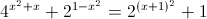 4^{x^{2}+x}+2^{1-x^{2}}=2^{(x+1)^{2}}+1