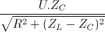 \frac{U.Z_{C}}{\sqrt{R^{2}+(Z_{L}-Z_{C})^{2}}}