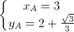 \left\{\begin{matrix}x_{A}=3\\y_{A}=2+\frac{\sqrt{3}}{3}\end{matrix}\right.