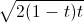 \sqrt{2(1-t)t}