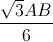 \frac{\sqrt{3}AB}{6}