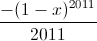 \frac{-(1-x)^{2011}}{2011}