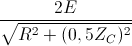 \frac{2E}{\sqrt{R^{2}+(0,5Z_{C})^{2}}}