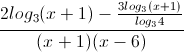 \frac{2log_{3}(x+1)-\frac{3log_{3}(x+1)}{log_{3}4}}{(x+1)(x-6)}