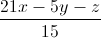 \frac{21x-5y-z}{15}