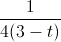 \frac{1}{4(3-t)}