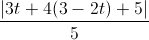 \frac{|3t+4(3-2t)+5|}{5}