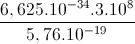 \frac{6,625.10^{-34}.3.10^{8}}{5,76.10^{-19}}