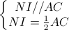 \left\{\begin{matrix}NI//AC\\NI=\frac{1}{2}AC\end{matrix}\right.