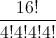 \frac{16!}{4!4!4!4!}