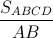 \frac{S_{ABCD}}{AB}