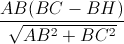 \frac{AB(BC-BH)}{\sqrt{AB^{2}+BC^{2}}}