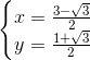 left{begin{matrix} x=frac{3-sqrt{3}}{2}\ y=frac{1+sqrt{3}}{2} end{matrix}right.