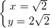 small left{begin{matrix} x=sqrt{2}\ y={2sqrt{2}} end{matrix}right.