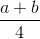 frac{a+b}{4}