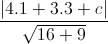 frac{|4.1+3.3+c|}{sqrt{16+9}}