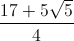 frac{17+5sqrt{5}}{4}