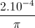 frac{2.10^{-4}}{pi}