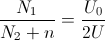 \frac{N_{1}}{N_{2}+n}=\frac{U_{0}}{2U}