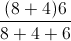 \frac{(8+4)6}{8+4+6}