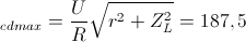 \Rightarrow U_{cdmax}=\frac{U}{R}\sqrt{r^{2}+Z_{L}^{2}}=187,5